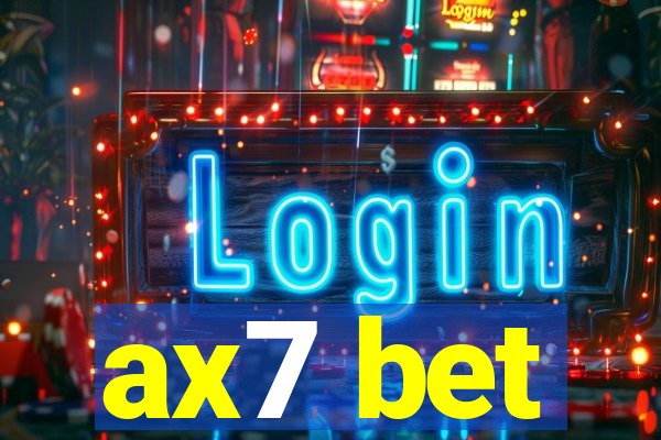 ax7 bet